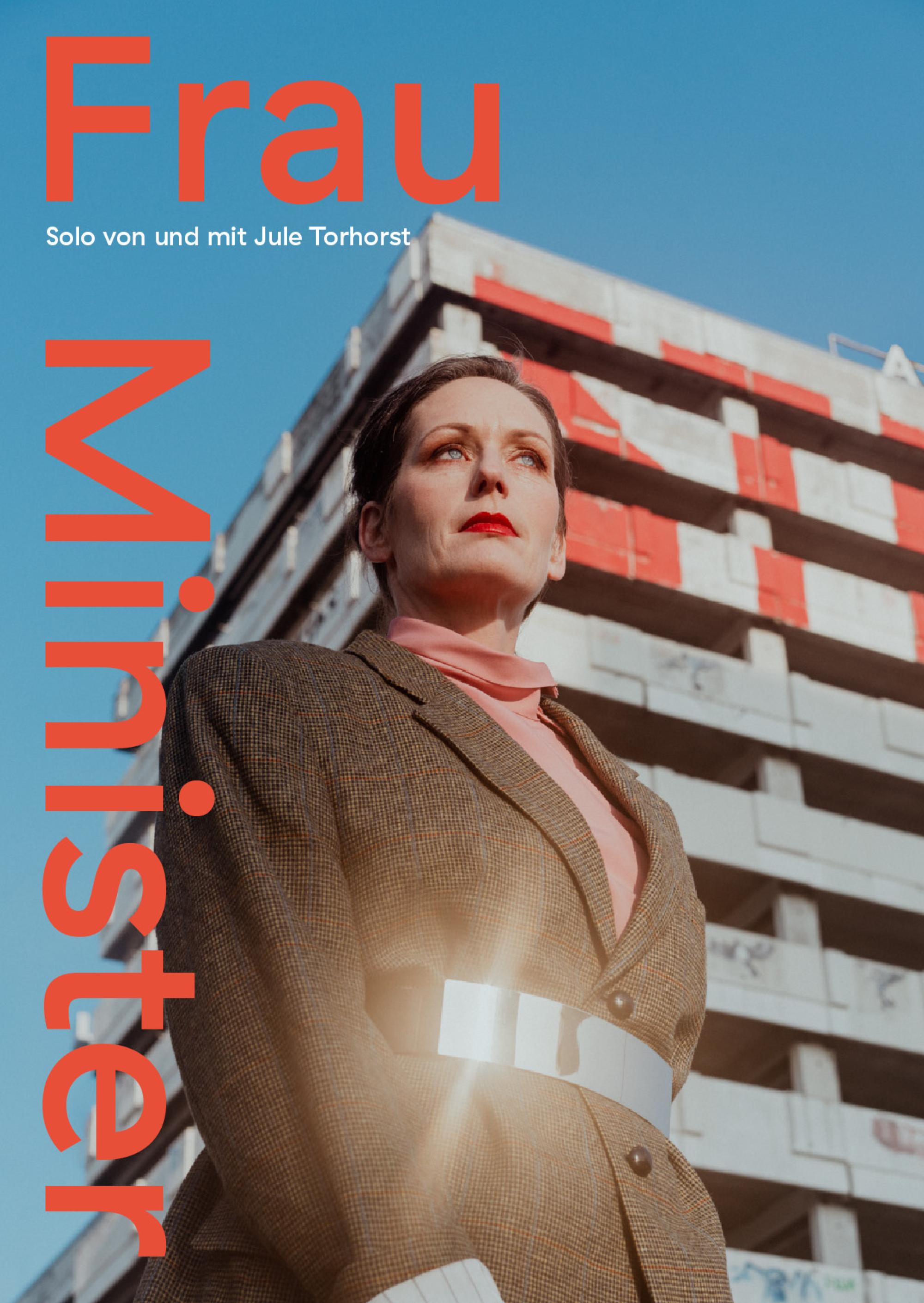 Das Plakat zum Theaterstück "Frau Minister"